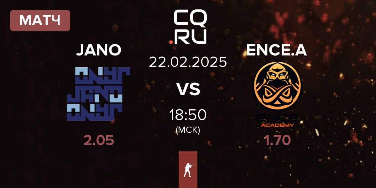 Матч JANO Esports JANO vs ENCE Academy ENCE.A | 22.02