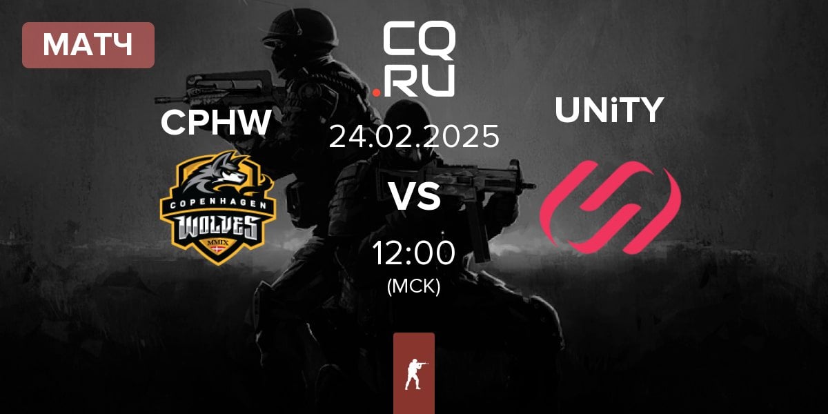 Матч Copenhagen Wolves CPHW vs UNiTY Esports UNiTY | 24.02