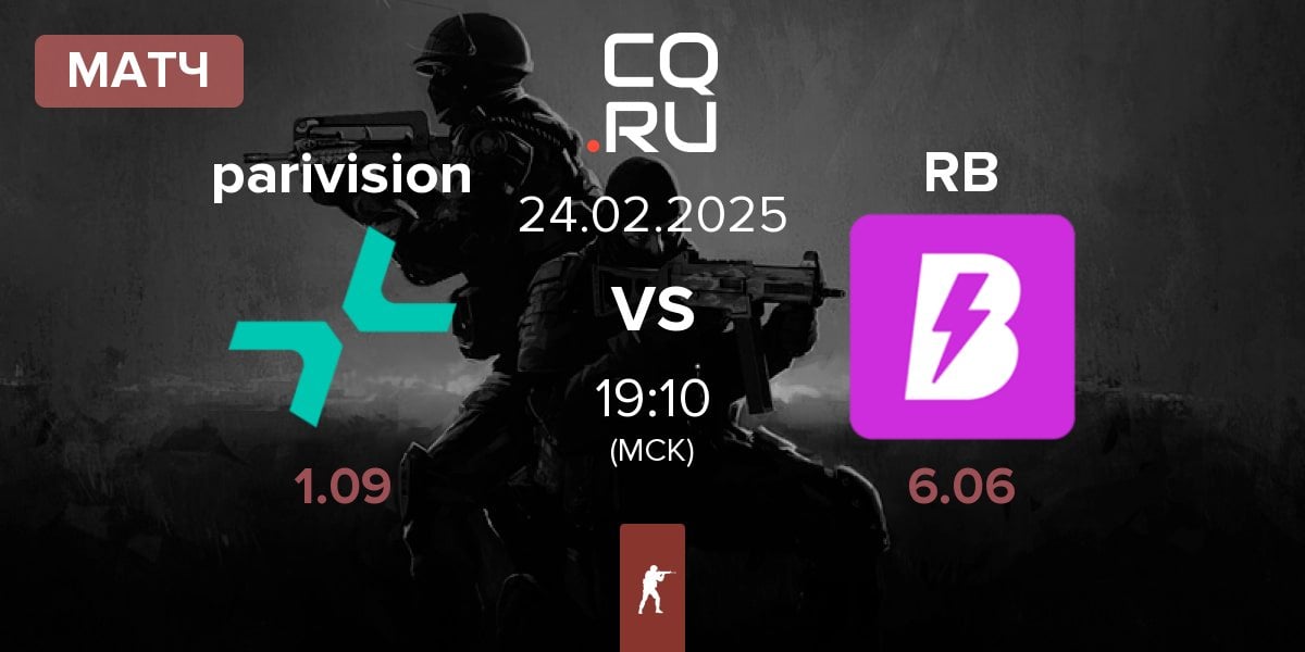 Матч PARIVISION parivision vs RUSH B RB | 24.02