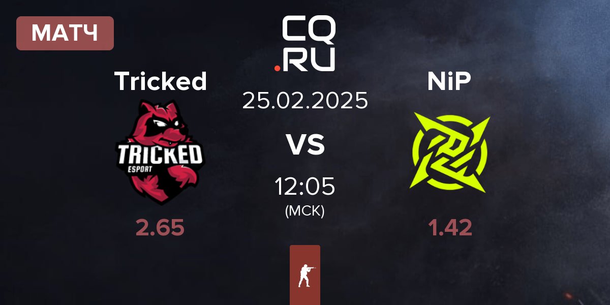 Матч Tricked eSports Tricked vs Ninjas in Pyjamas NiP | 25.02