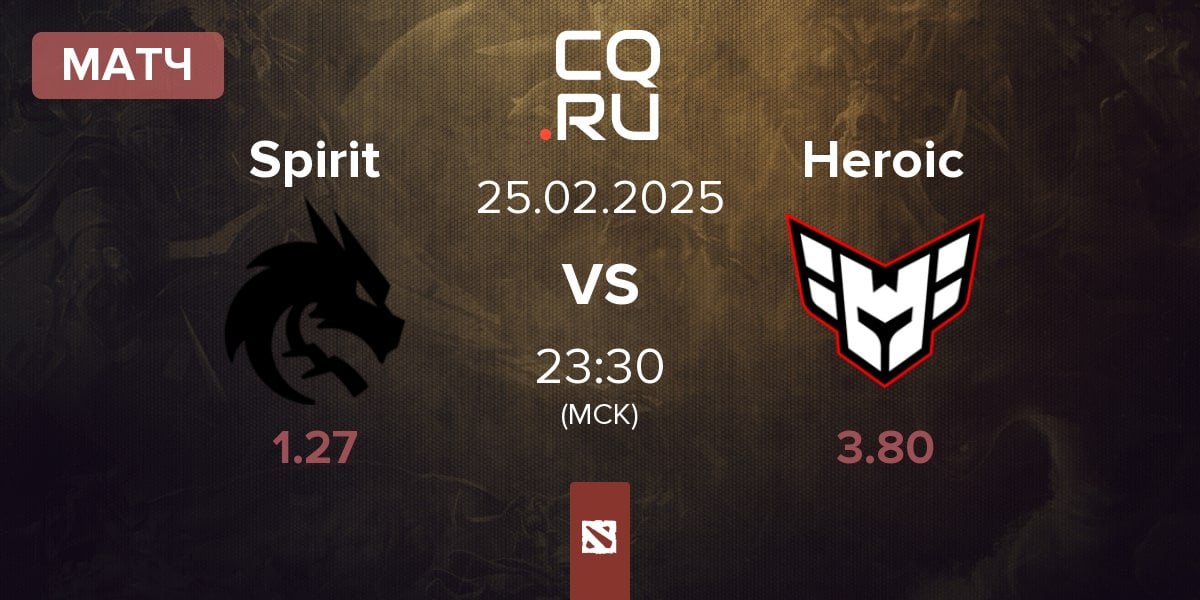 Матч Team Spirit Spirit vs Heroic | 25.02