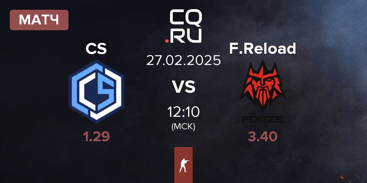 Матч CYBERSHOKE Esports CS vs FORZE Reload F.Reload | 27.02