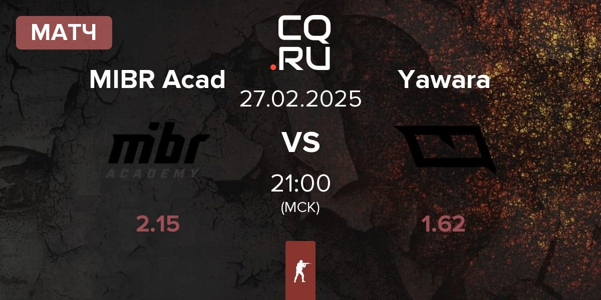 Матч MIBR Academy MIBR Acad vs Yawara Esports Yawara | 27.02