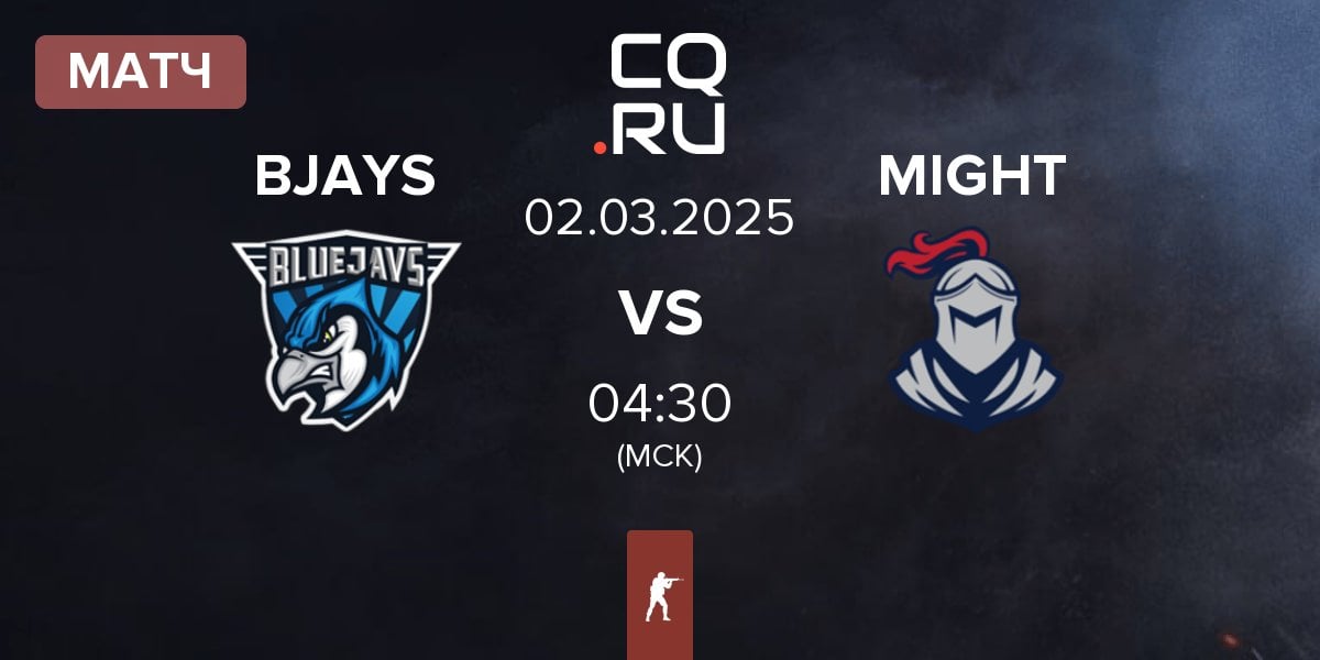 Матч BLUEJAYS BJAYS vs MIGHT | 02.03