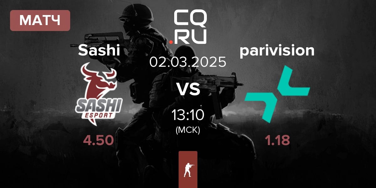 Матч Sashi Esport Sashi vs PARIVISION parivision | 02.03