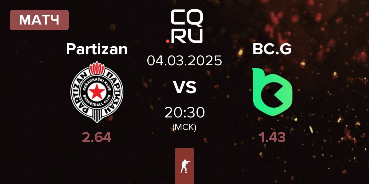 Матч Partizan vs BC.Game Esports BC.G | 04.03