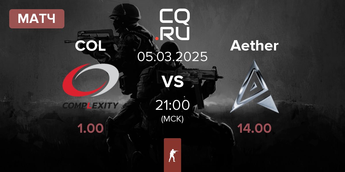 Матч Complexity Gaming COL vs Team Aether Aether | 05.03