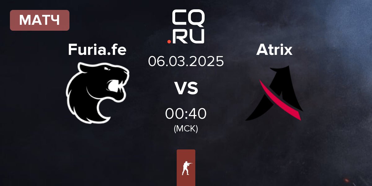 Матч FURIA Esports Female Furia.fe vs Atrix | 06.03