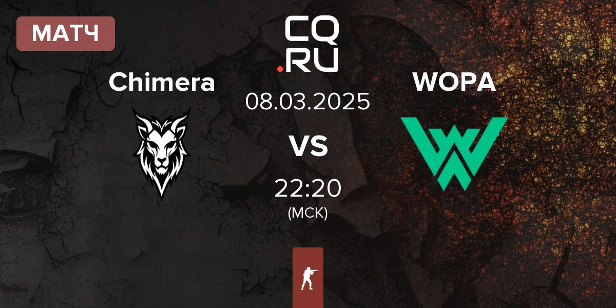 Матч Chimera Esports Chimera vs WOPA Esport WOPA | 08.03