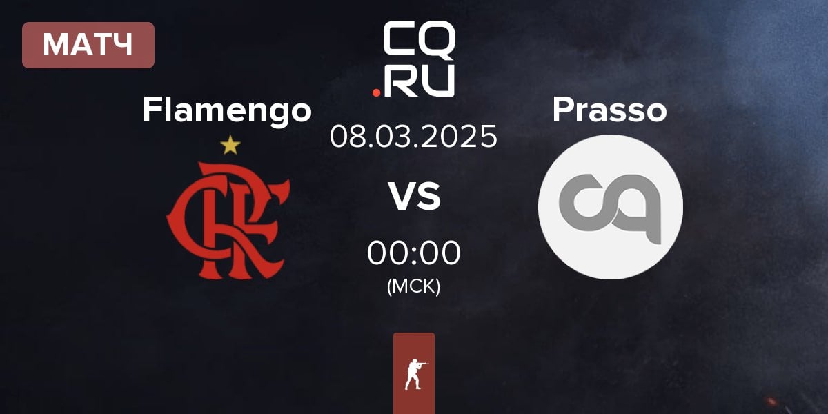 Матч Flamengo Esports Flamengo vs Prasso | 08.03