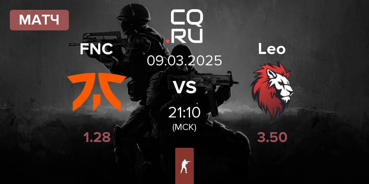 Матч Fnatic FNC vs Leo Team Leo | 09.03