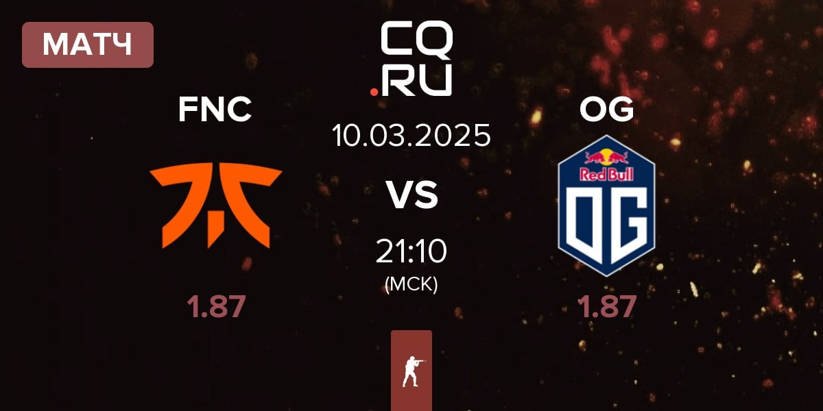 Матч Fnatic FNC vs OG Gaming OG | 10.03