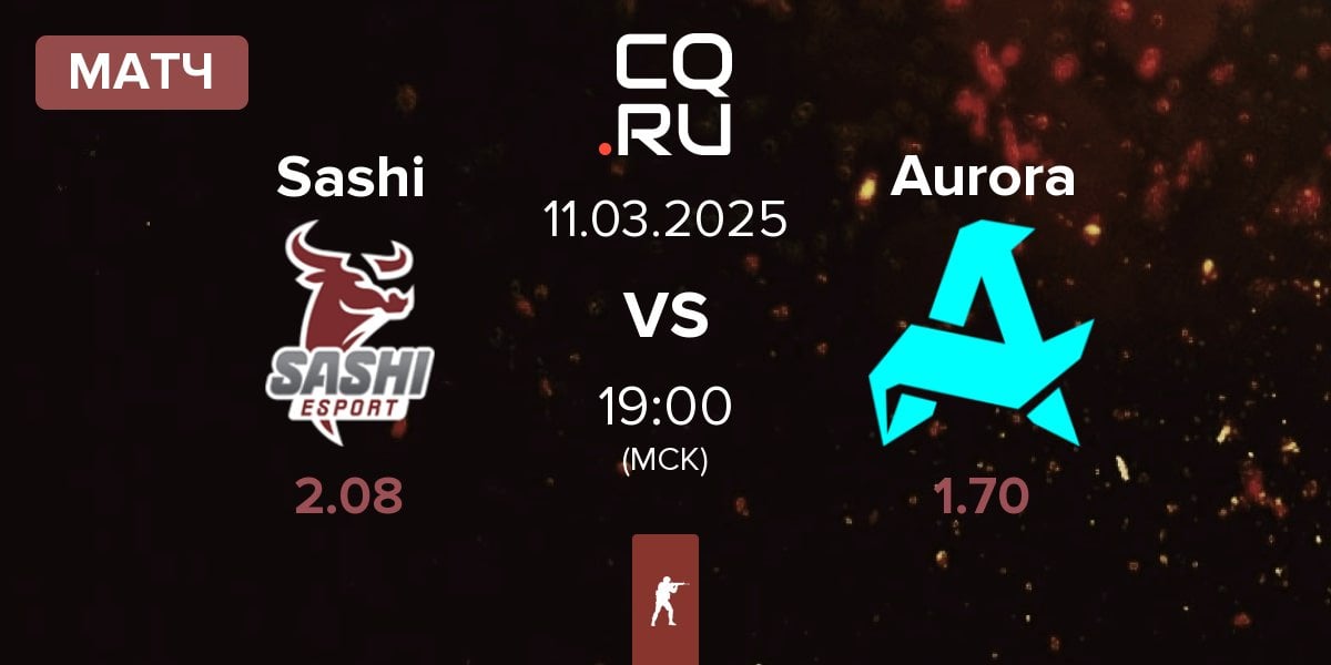 Матч Sashi Esport Sashi vs Aurora Gaming Aurora | 11.03