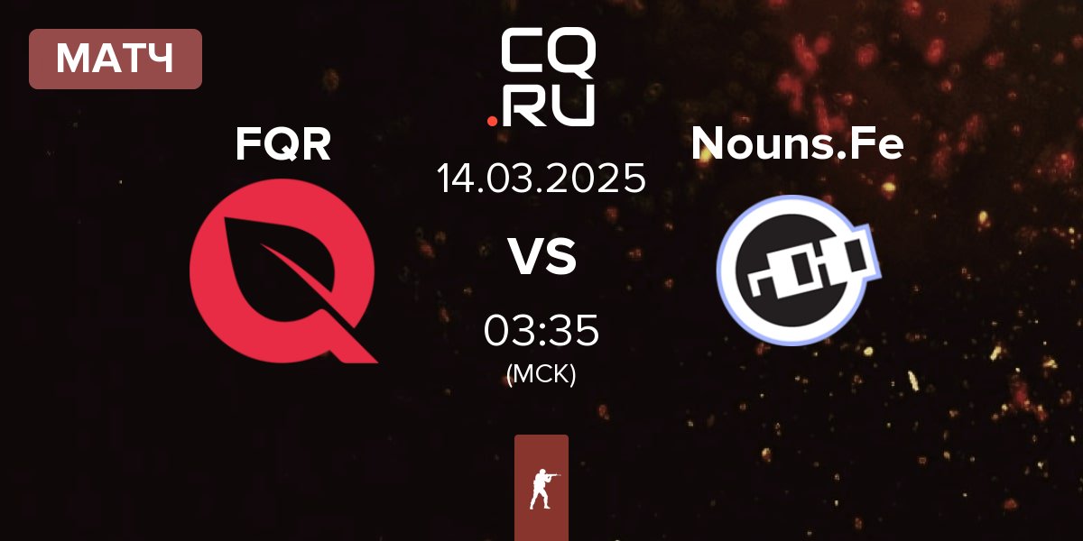 Матч FlyQuest RED FQR vs Nouns Female Nouns.Fe | 14.03