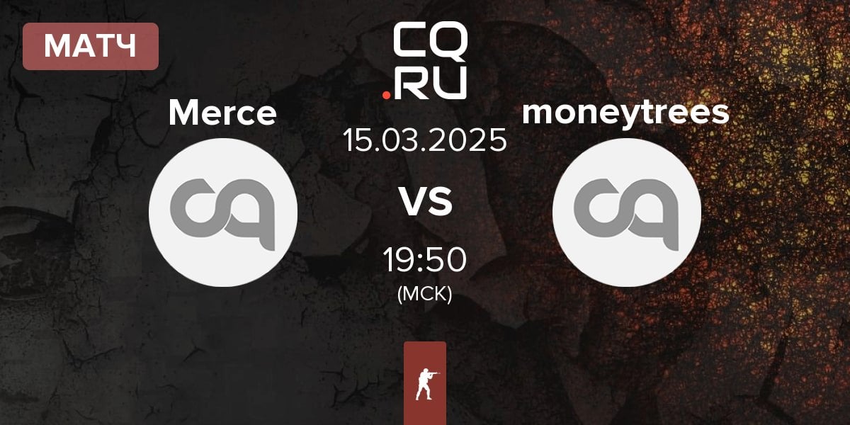 Матч Mercenaires Merce vs moneytrees mt | 15.03