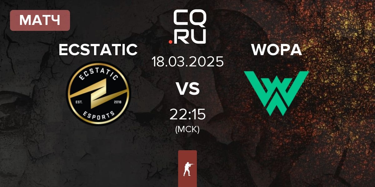 Матч ECSTATIC vs WOPA Esport WOPA | 18.03