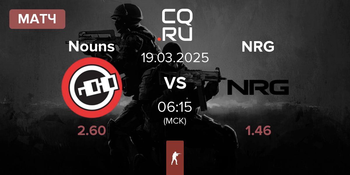 Матч Nouns Esports Nouns vs NRG Esports NRG | 19.03