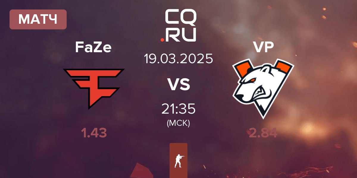 Матч FaZe Clan FaZe vs Virtus.Pro VP | 19.03