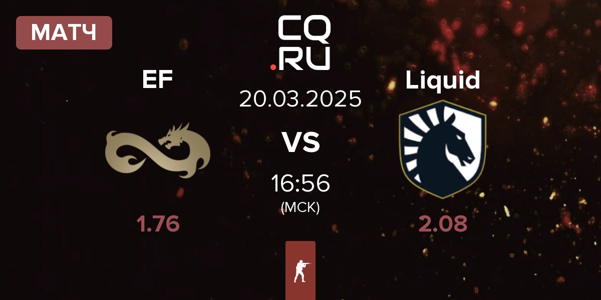 Матч Eternal Fire EF vs Team Liquid Liquid | 20.03