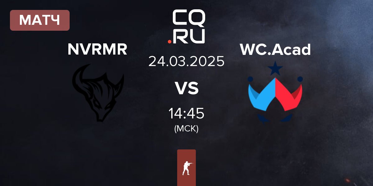 Матч NEVERMORE NVRMR vs Wildcard Academy WC.Acad | 24.03