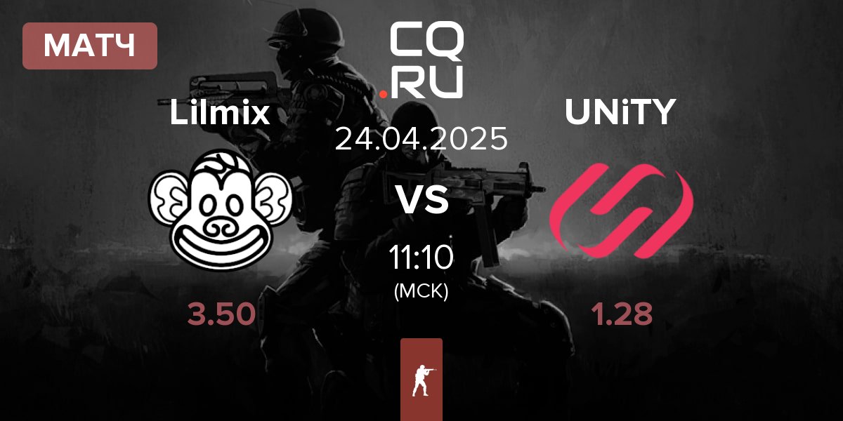 Матч Lilmix vs UNiTY Esports UNiTY | 24.04