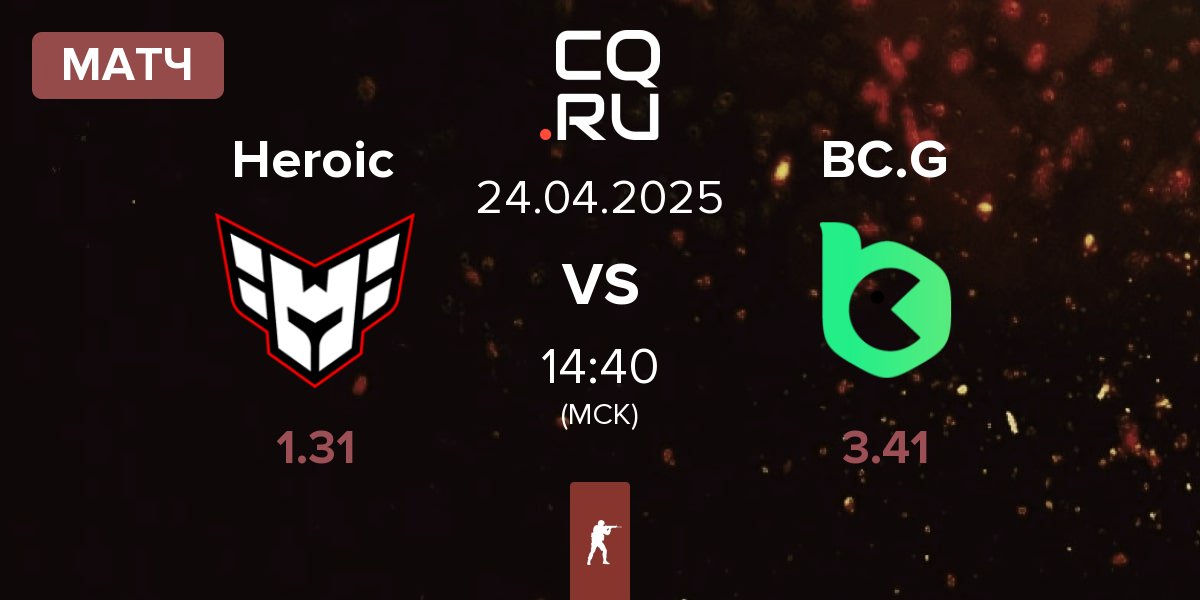 Матч Heroic vs BC.Game Esports BC.G | 24.04