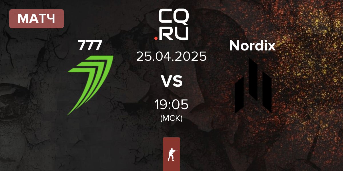 Матч 777 Esports 777 vs Nordix | 25.04