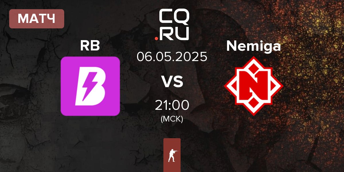 Матч RUSH B RB vs Nemiga Gaming Nemiga | 06.05