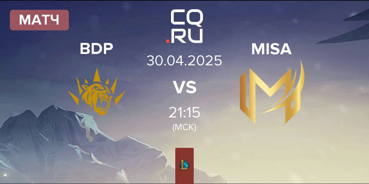 Матч BBL Dark Passage BDP vs Misa Esports MISA | 30.04