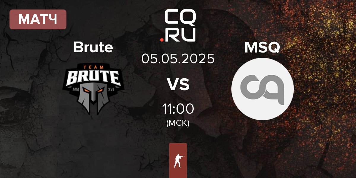 Матч Brute vs Mousquetaires MSQ | 05.05
