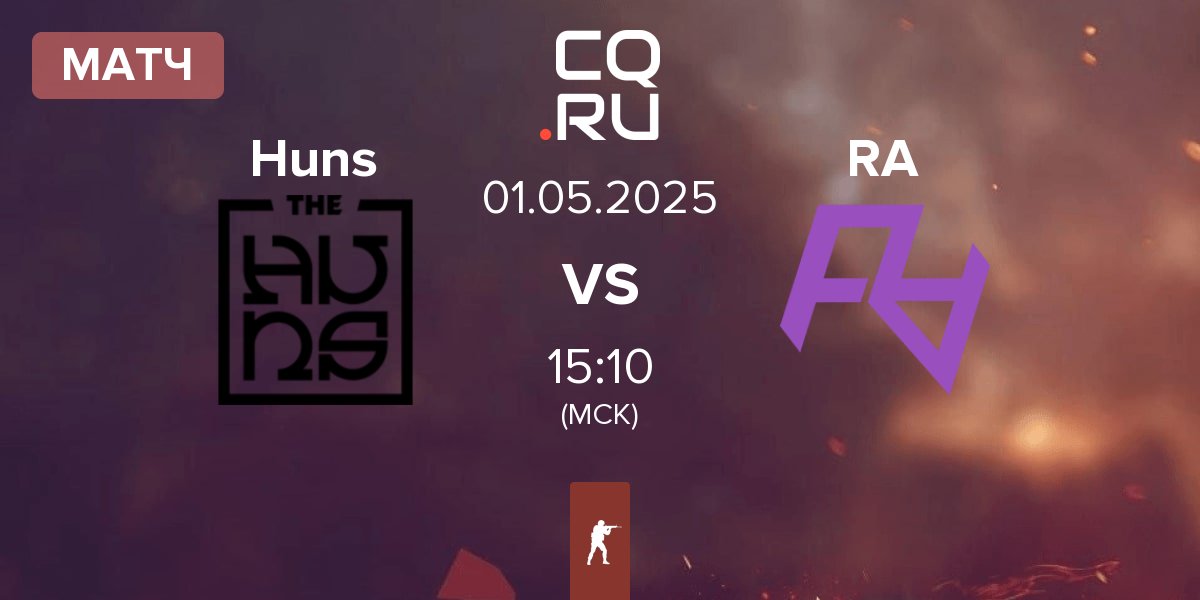 Матч The Huns Huns vs Rare Atom RA | 01.05