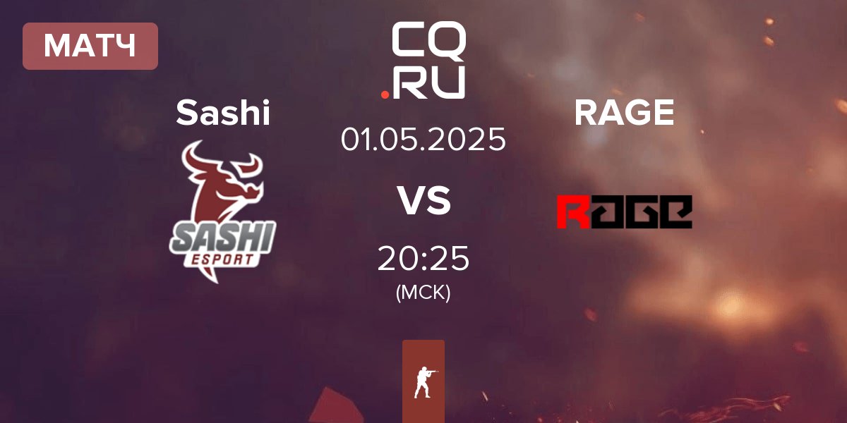 Матч Sashi Esport Sashi vs RAGE | 01.05