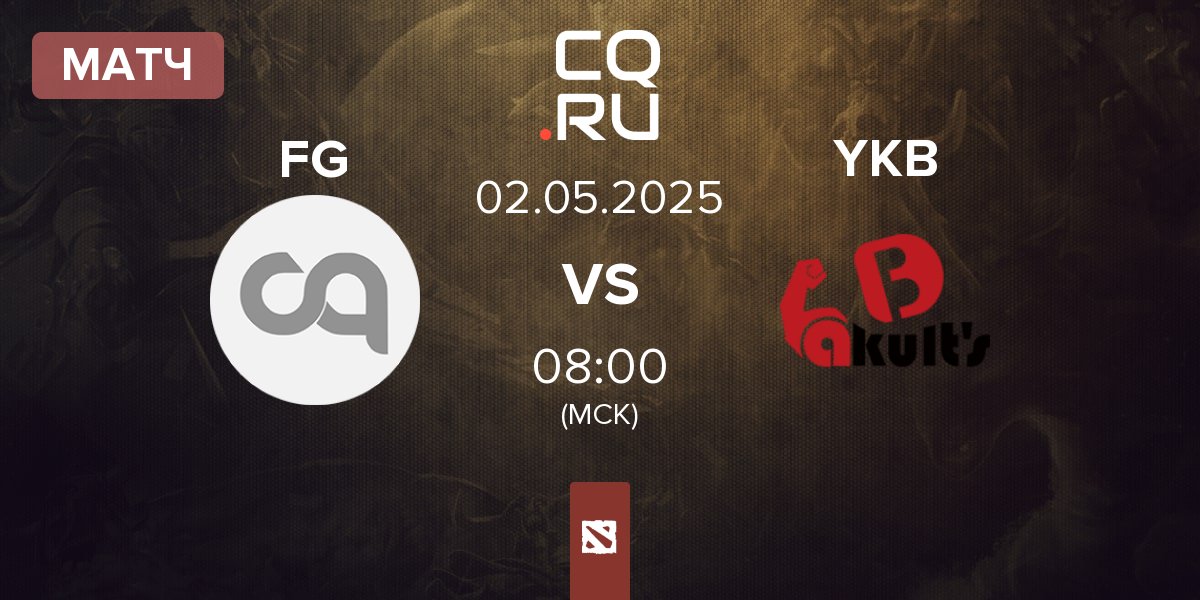 Матч Future Gaming FG vs Yakult Brothers YKB | 02.05