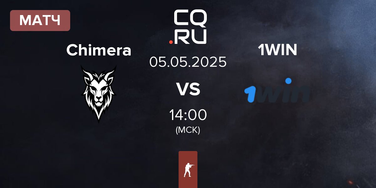 Матч Chimera Esports Chimera vs 1WIN | 05.05