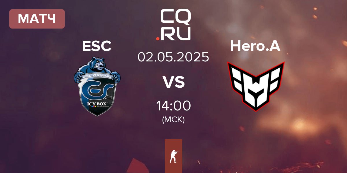 Матч ESC Gaming ESC vs HEROIC Academy Hero.A | 02.05