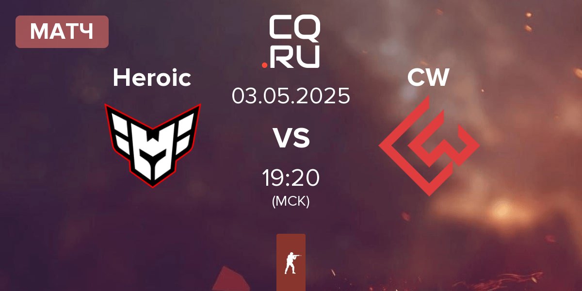 Матч Heroic vs Chinggis Warriors CW | 03.05