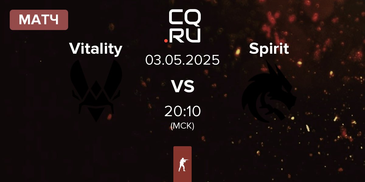 Матч Team Vitality Vitality vs Team Spirit Spirit | 03.05