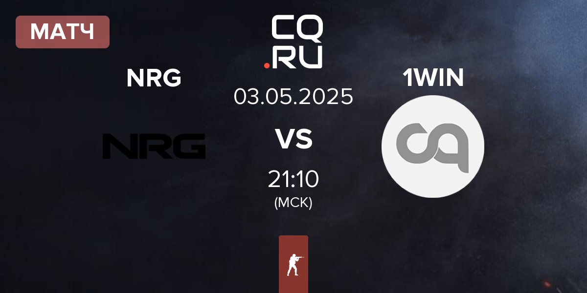 Матч NRG Esports NRG vs 1WIN NA 1WIN | 03.05