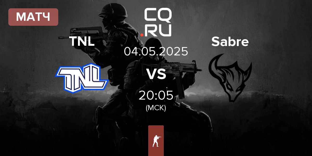 Матч TEAM NEXT LEVEL TNL vs Sabre | 04.05