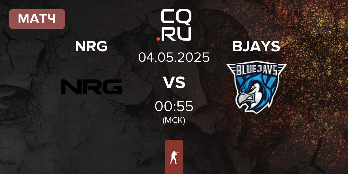 Матч NRG Esports NRG vs BLUEJAYS BJAYS | 04.05