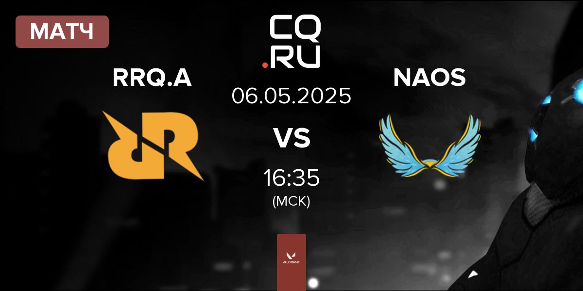 Матч Rex Regum Qeon Academy RRQ.A vs NAOS Esports NAOS | 06.05