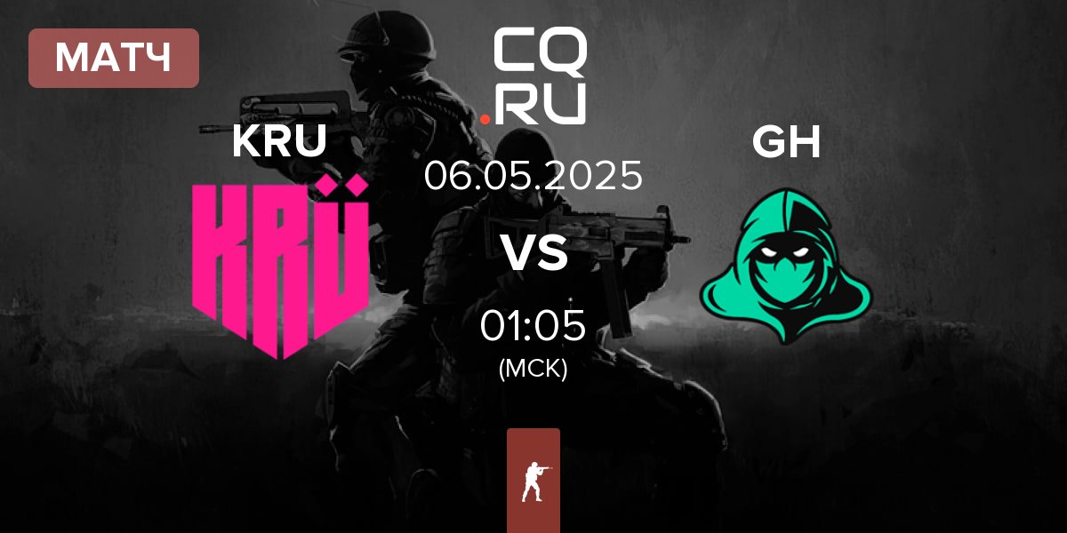 Матч KRU Esport KRU vs Game Hunters GH | 06.05