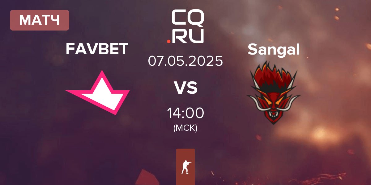Матч FAVBET Team FAVBET vs Sangal Esports Sangal | 07.05