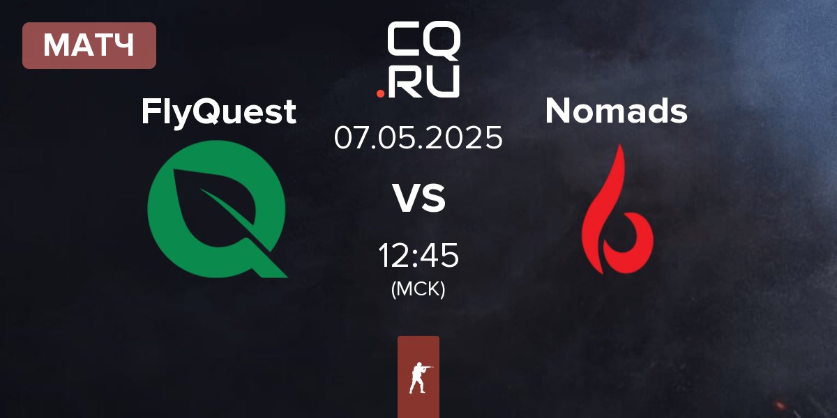 Матч FlyQuest vs Nomads | 07.05