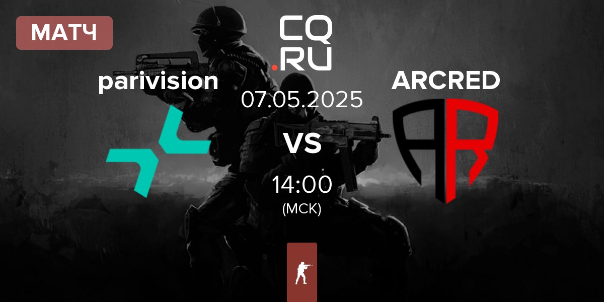 Матч PARIVISION vs ARCRED | 07.05