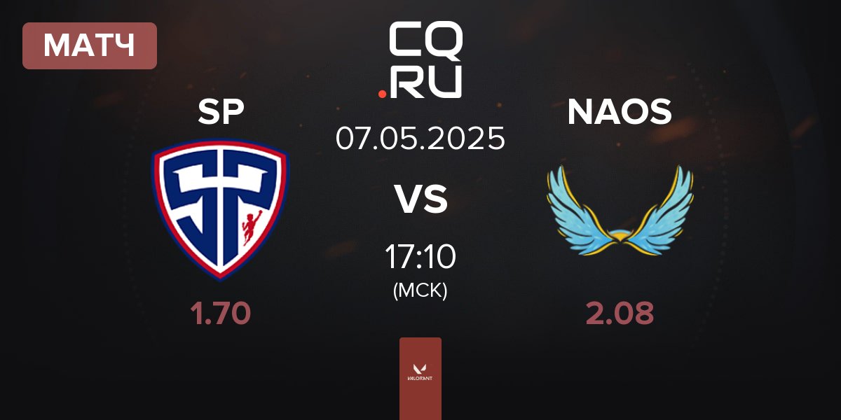 Матч Sharper Esport SP vs NAOS Esports NAOS | 07.05