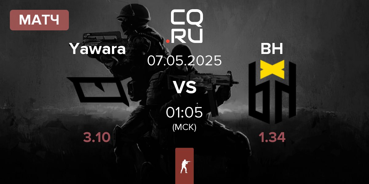 Матч Yawara Esports Yawara vs Bounty Hunters BH | 07.05