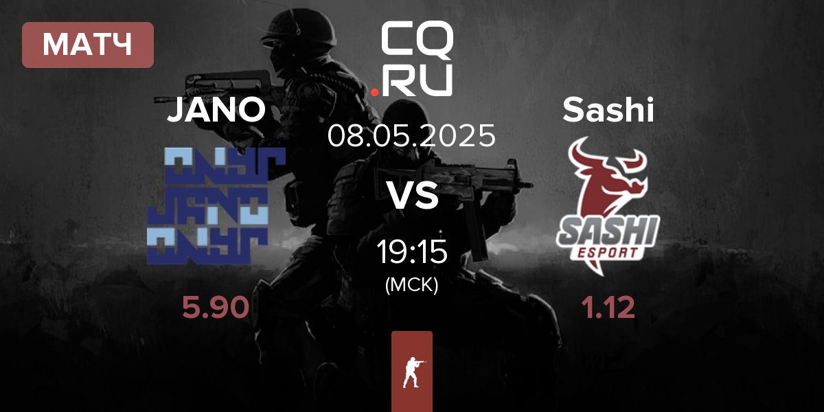 Матч JANO Esports JANO vs Sashi Esport Sashi | 08.05