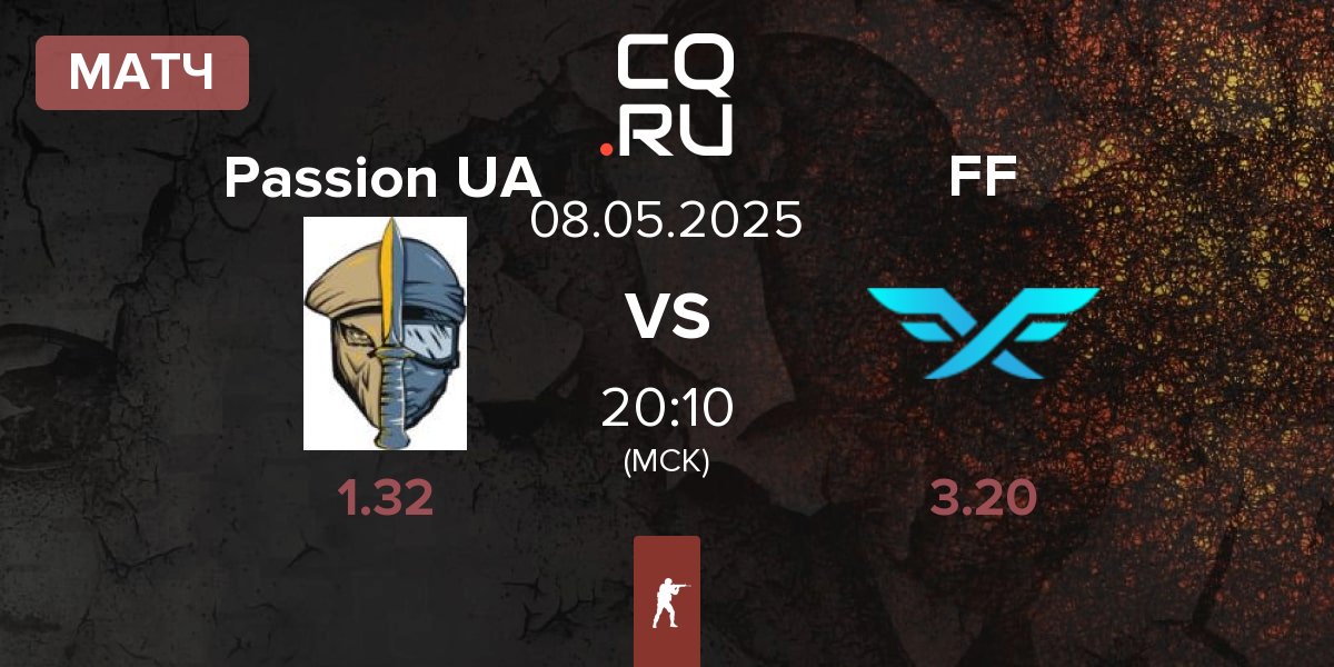 Матч Passion UA vs Fire Flux Esports FF | 08.05