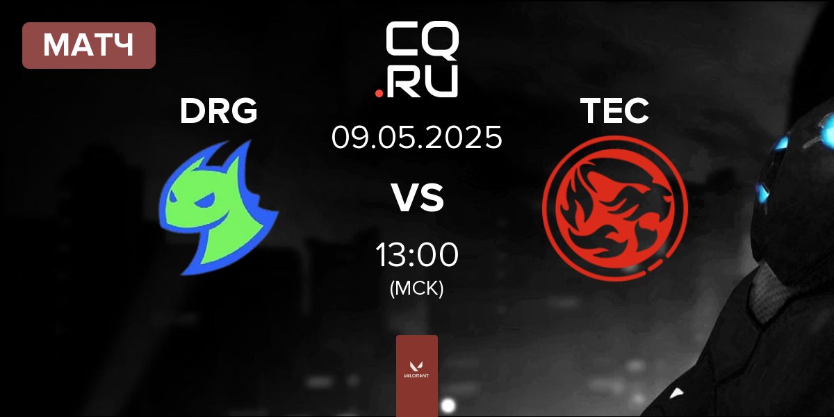 Матч Dragon Ranger Gaming DRG vs Titan Esports Club TEC | 09.05